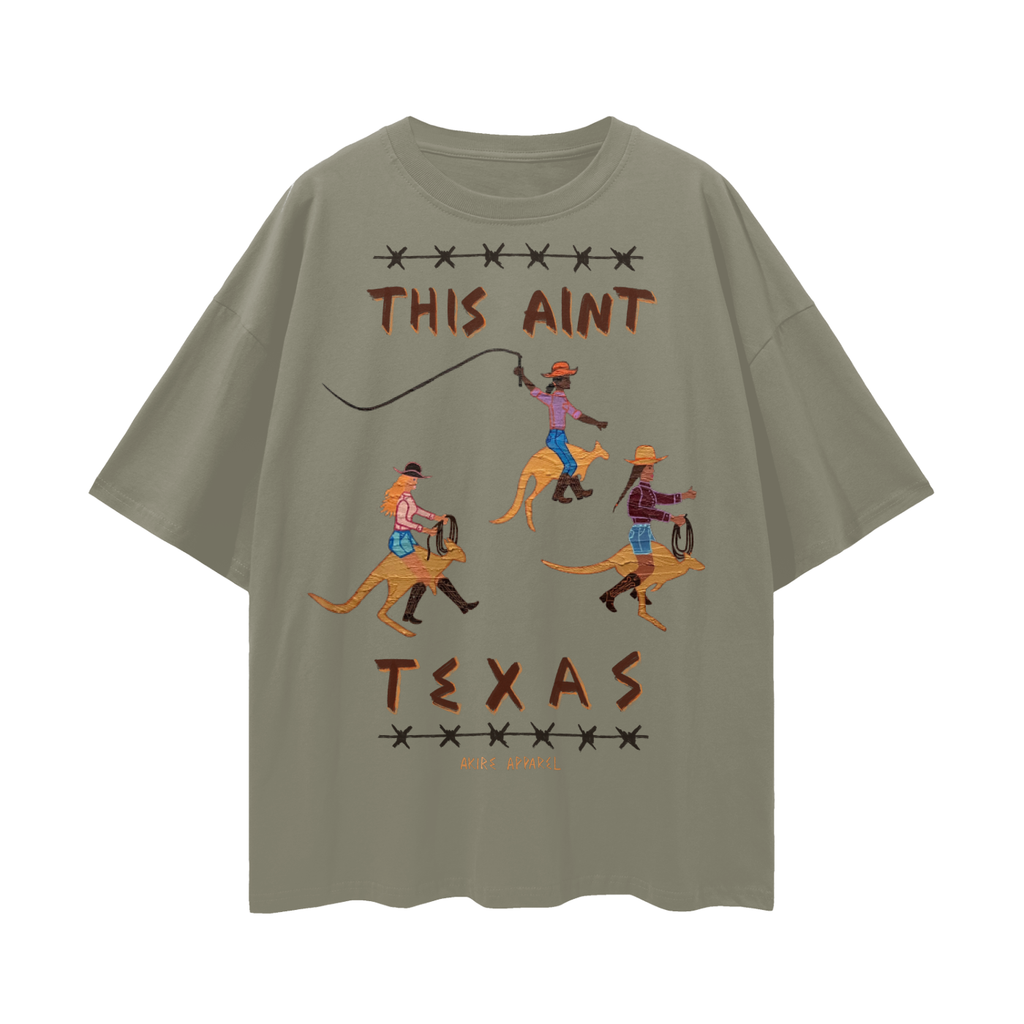 This Ain’t Texas - Oversize Deep Drop Shoulder